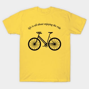 enjoy the ride T-Shirt